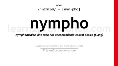 nymphos|Nympho Definition & Meaning .